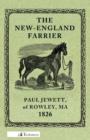 Image for The New-England Farrier; Or, A Compendium Of Farriery In Four Parts