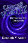 Image for Cancer Vortex: Devouring the Innocents