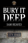 Image for Bury It Deep: The Cooper MacLeish series, #3