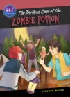 Image for The perilous case of the zombie potion