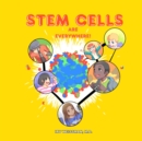 Image for Stem cells are everywhere
