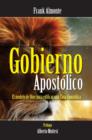 Image for Gobierno Apostolico: El Modelo De Dios Para Edificar Iglesias