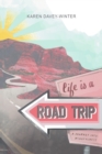 Image for Life Is a Road Trip!