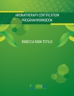 Image for Aromatherapy Certification Program Workbook