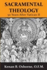 Image for Sacramental Theology : Fifty Years After Vatican II