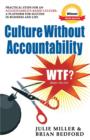 Image for Culture Without Accountability - WTF? What&#39;s The Fix?