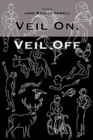 Image for Veil On, Veil Off