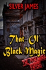 Image for That Ol&#39; Black Magic
