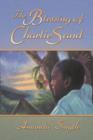 Image for The Blessing of Charlie Sand