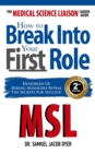 Image for Medical Science Liaison Career Guide: How to Break Into Your First Role
