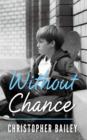 Image for Without Chance
