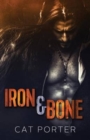 Image for Iron &amp; Bone