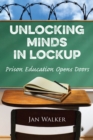 Image for Unlocking Minds in Lockup: Prison Education Opens Doors
