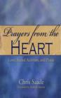 Image for Prayers from the Heart: Love, Sacred Activism, and Praise