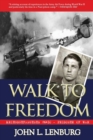 Image for Walk to Freedom : Kriegsgefangenen #6410: Prisoner of War