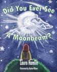 Image for Did You Ever See a Moonbeam