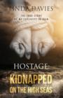 Image for Hostage : Kidnapped on the High Seas