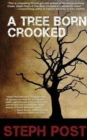 Image for A Tree Born Crooked