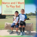 Image for Marco and I Want to Play Ball