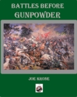 Image for Battles Before Gunpowder