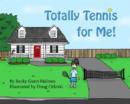Image for Totally Tennis for Me!