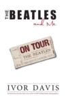 Image for The Beatles and Me on Tour