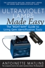 Image for Ultraviolet Lamps Made Easy : The &quot;RIGHT-WAY&quot; Guide to Using Gem Identification Tools