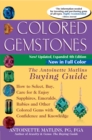 Image for Colored gemstones  : the Antoinette Matlins buying guide