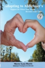 Image for Adapting to Alzheimer&#39;s : Support for When Your Parent Becomes Your Child
