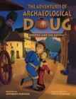 Image for The Adventures of Archaeological Doug