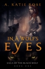 Image for In a Wolf&#39;s Eyes