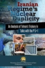 Image for Iranian Regime&#39;s Nuclear Duplicity