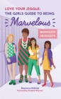 Image for Love Your Jiggle!: The Girl&#39;s Guide to Being Marvelous