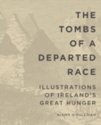 Image for The Tombs of a Departed Race