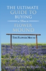 Image for The Ultimate Guide to Buying a Home in Flower Mound