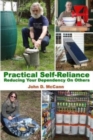 Image for Practical Self-Reliance - Reducing Your Dependency On Others