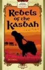 Image for Rebels of the Kasbah