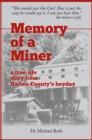 Image for Memory of a Miner: A True-life Story from Harlan County&#39;s Heyday