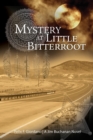 Image for Mystery at Little Bitterroot