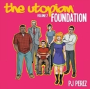 Image for The Utopian, Vol. 2 : Foundation