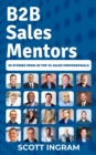 Image for B2b Sales Mentors: 20 Stories From 20 To