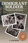 Image for Immigrant Soldier : The Story of a Ritchie Boy