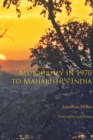 Image for My Journey in 1970 to Maharishi&#39;s India