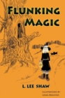 Image for Flunking Magic