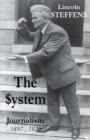 Image for The System : Journalism 1897 - 1920