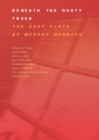 Image for Beneath The Dusty Trees