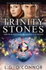 Image for Trinity Stones : Adapted for Young Adults