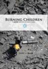 Image for Burning Children : A Jewish View of the War in Gaza