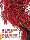 Image for African-Print Fashion Now!