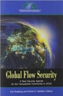Image for Global Flow Security : A New Strategy Agenda for the Transatlantic Community in 2030